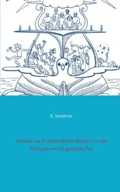 Omslag van Verhalen van de alchemistische Meester G en zijn leerlingen over het geestelijke pad