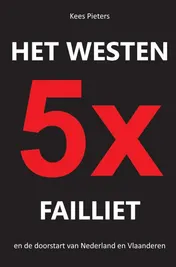 Omslag van Het westen vijfmaal failliet