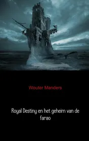 Omslag van Royal Destiny en het geheim van de farao
