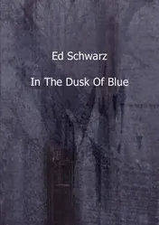 Omslag van In the dusk of blue