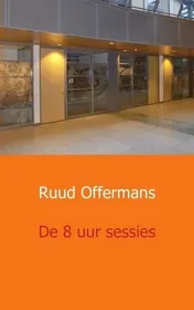 Omslag van De 8 uur sessies