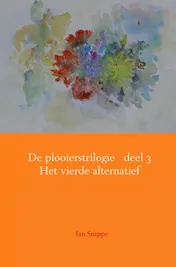 Omslag van 3 Het vierde alternatief