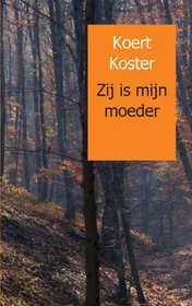 Omslag van Zij is mijn moeder