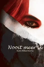 Omslag van Nooit meer ik