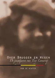 Omslag van Over Bruggen en Wegen