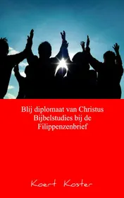 Omslag van Blij diplomaat van Christus Bijbelstudies bij de Filippenzenbrief