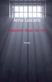 Omslag van Vakantie naar de hel