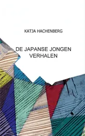 Omslag van DE JAPANSE JONGEN VERHALEN