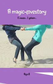 Omslag van A magic-lovestory