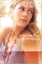 Omslag van Als je omkijkt...