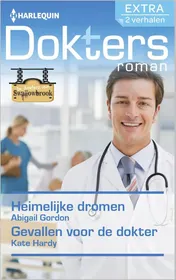 Omslag van Heimelijke dromen ; Gevallen voor de dokter