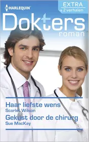Omslag van Haar liefste wens ; Gekust door de chirurg