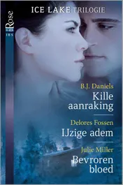 Omslag van Kille aanraking ; IJzige adem ; Bevroren bloed