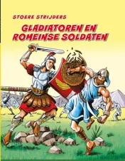 Omslag van Gladiatoren en Romeinse soldaten