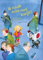 Omslag van Ik raak toch niet kwijt!