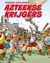 Omslag van Azteekse krijgers