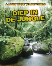 Omslag van Diep in de jungle