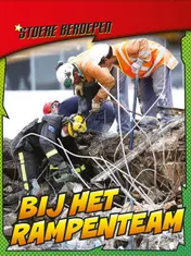 Omslag van Bij het rampenteam