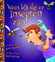 Omslag van Wees blij dat er insecten zijn!