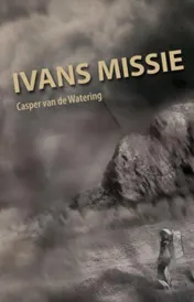 Omslag van Ivans missie