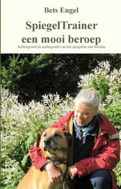 Omslag van Spiegeltrainer een mooi beroep