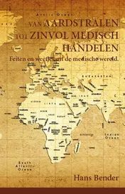 Omslag van Van aardstralen tot zinvol medisch handelen