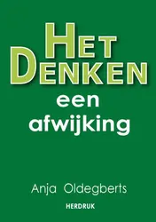 Omslag van Het denken, een afwijking