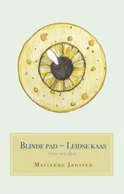 Omslag van Blinde pad en Leidse kaas