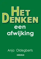 Omslag van Het denken, een afwijking