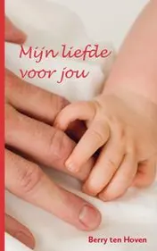 Omslag van Mijn liefde voor jou