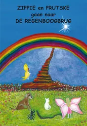 Omslag van Zippie en Prutske gaan naar de Regenboogbrug