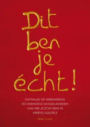 Omslag van Dit ben je echt!