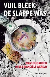 Omslag van Vuil bleek de slappe was