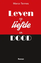 Omslag van Leven op liefde en dood