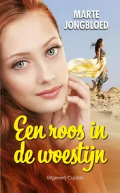 Omslag van Een roos in de woestijn