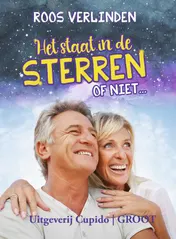 Omslag van Het staat in de sterren Of niet...