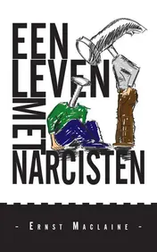 Omslag van Een leven met narcisten