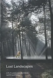 Omslag van Lost landscapes