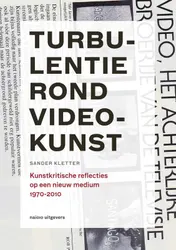 Omslag van Turbulentie rond videokunst
