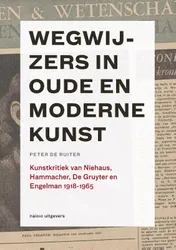 Omslag van Wegwijzers in oude en moderne kunst, 1918-1965