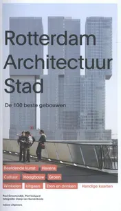 Omslag van Rotterdam architectuur stad