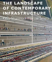 Omslag van The landscape of contemporary infrastructure