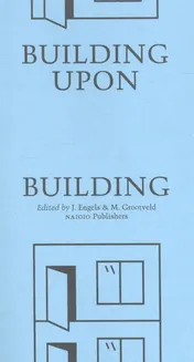 Omslag van Building upon Building