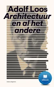Omslag van Adolf Loos Architectuur en al het andere