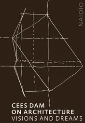 Omslag van Cees Dam. On Architecture
