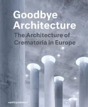 Omslag van Goodbye Architecture