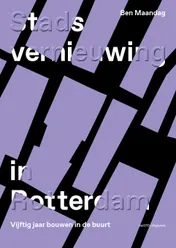 Omslag van Stadsvernieuwing in Rotterdam