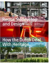 Omslag van Reuse, Redevelop and Design