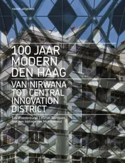 Omslag van 100 jaar Modern Den Haag