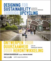 Omslag van Designing for sustainability through upcycling / Ontwerpen voor duurzaamheid door herontwikkeling
